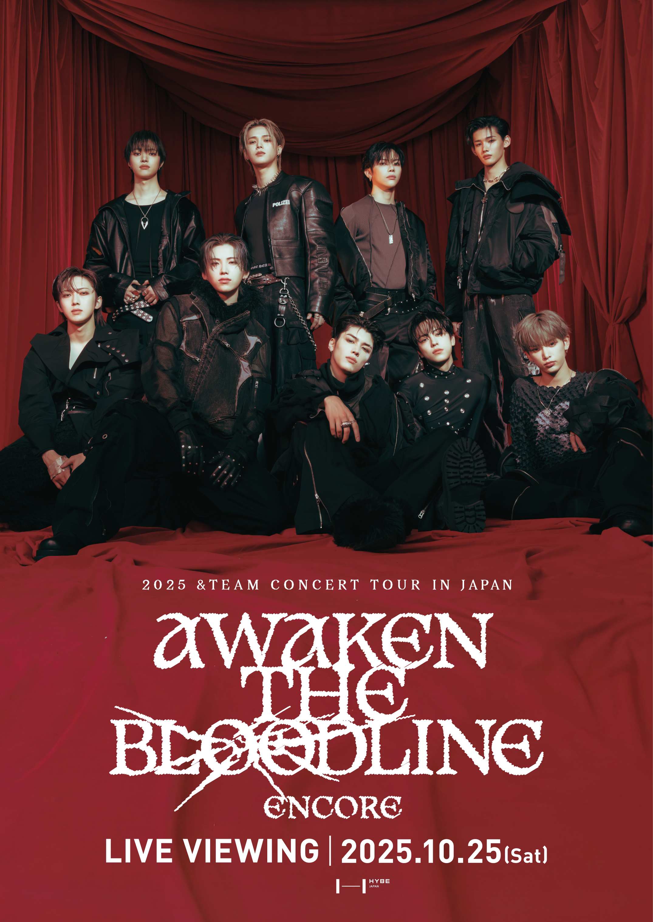 2025 &TEAM CONCERT TOUR 'AWAKEN THE BLOODLINE' ENCORE in JAPAN 現場直播