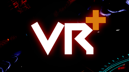 VR+ 次世代虛擬實境體驗館 / VR+